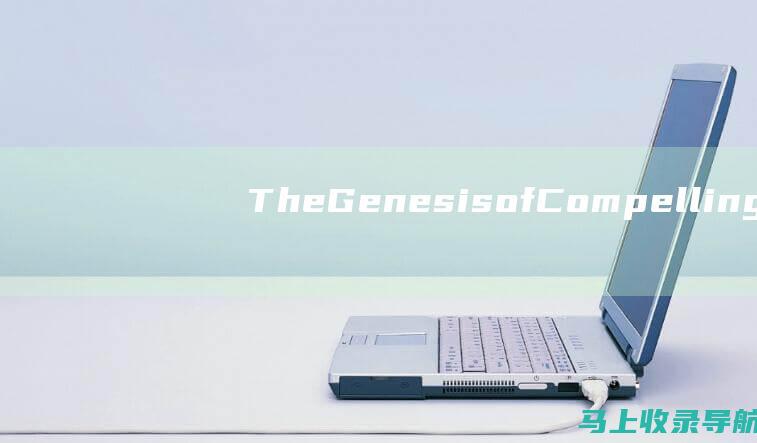 The Genesis of Compelling Novels: Understanding the Trinity of Plot, Character, and Setting